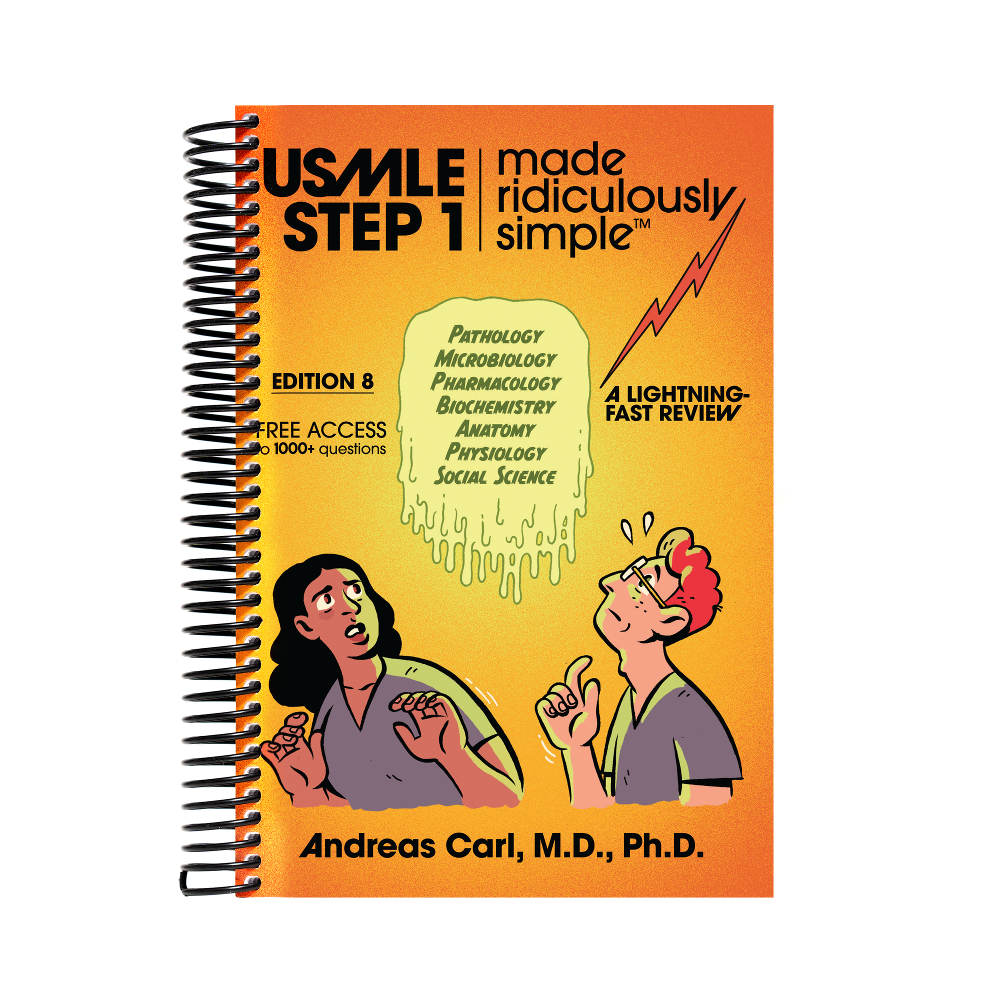 USMLE Step 1 Made Ridiculously Simple, Color Edition