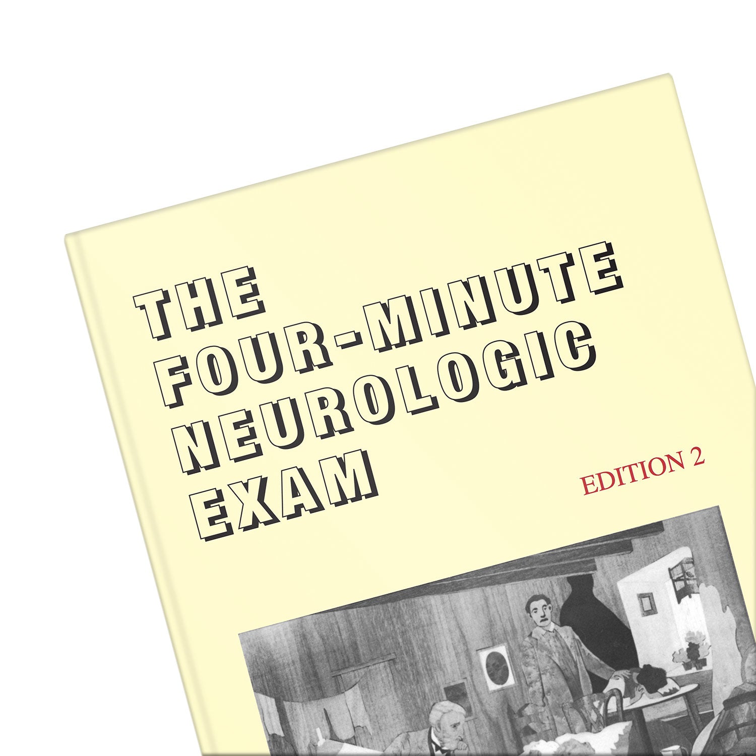 The Four-Minute Neurologic Exam