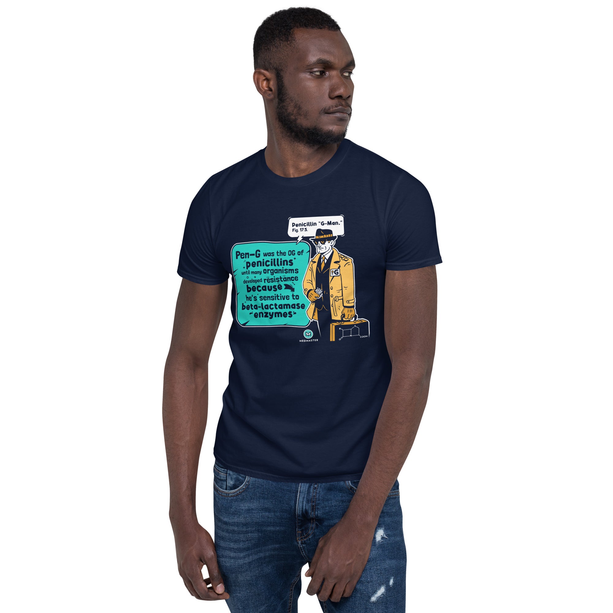 Penicillin G-Man "Teach-Shirt"
