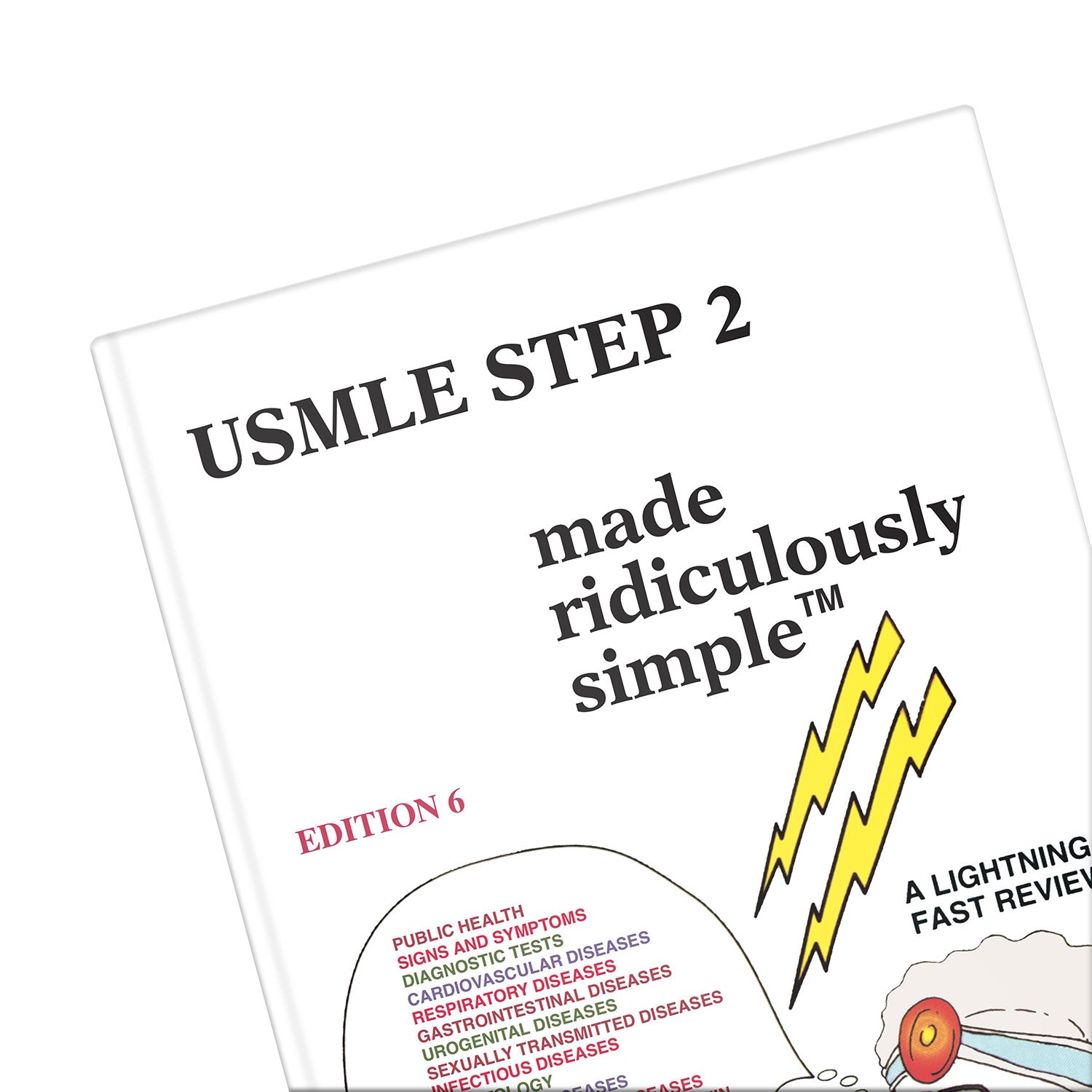 USMLE Step 2 Made Ridiculously Simple
