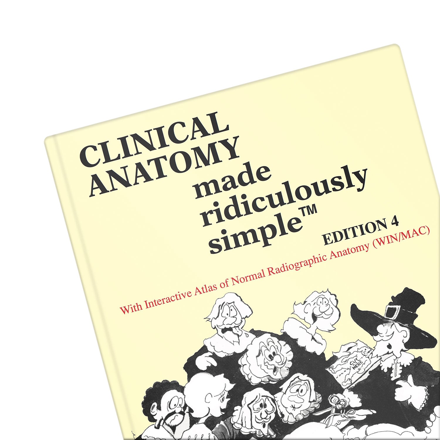 Clinical Anatomy Made Ridiculously Simple – MedMaster