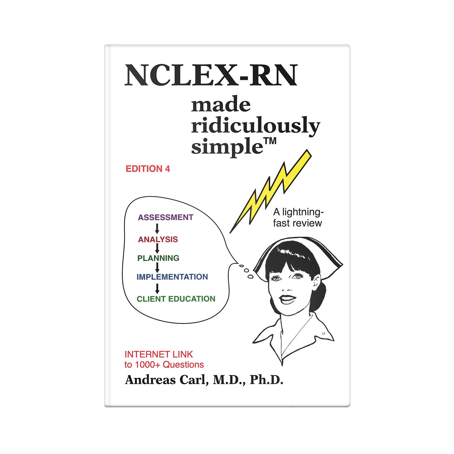 NCLEX-RN Made Ridiculously Simple: Ed. 4