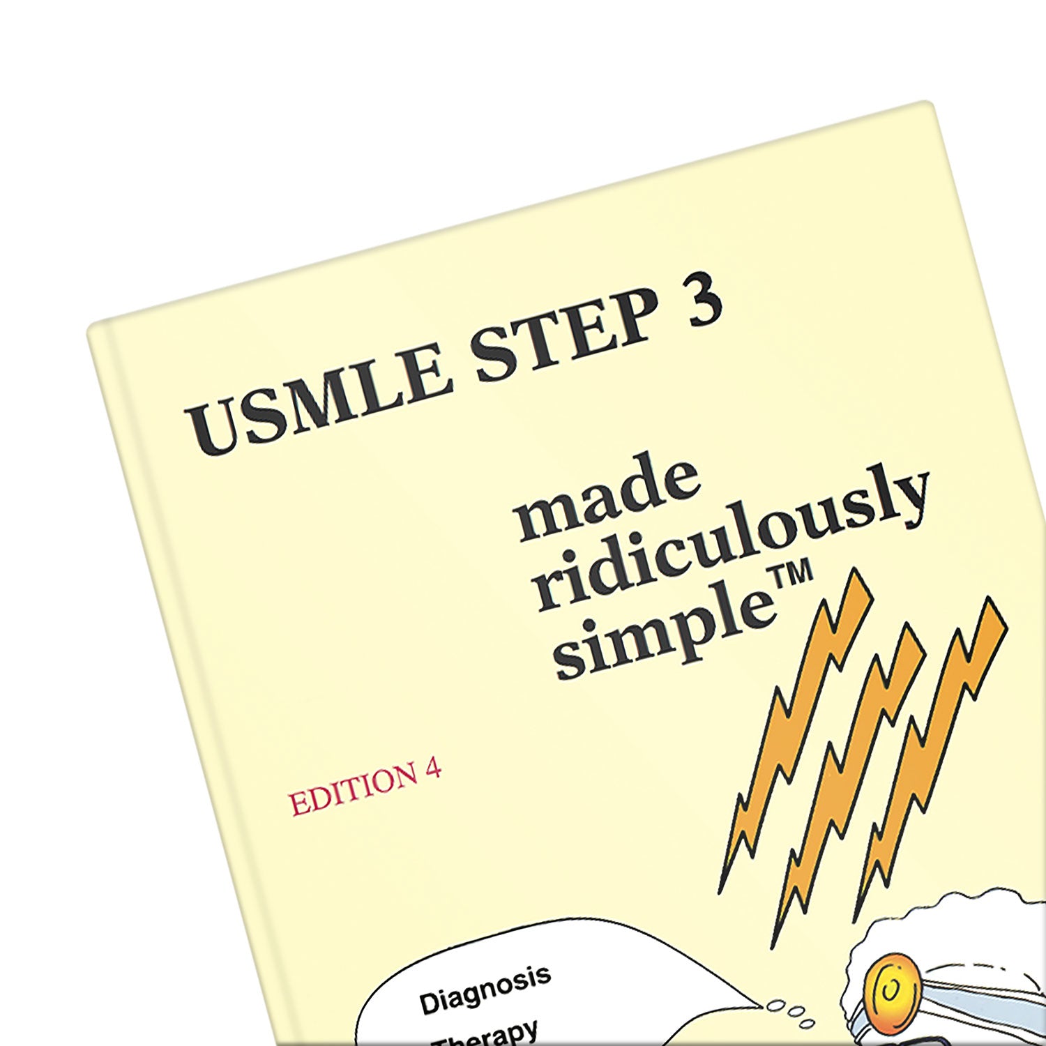 USMLE Step 3 Made Ridiculously Simple