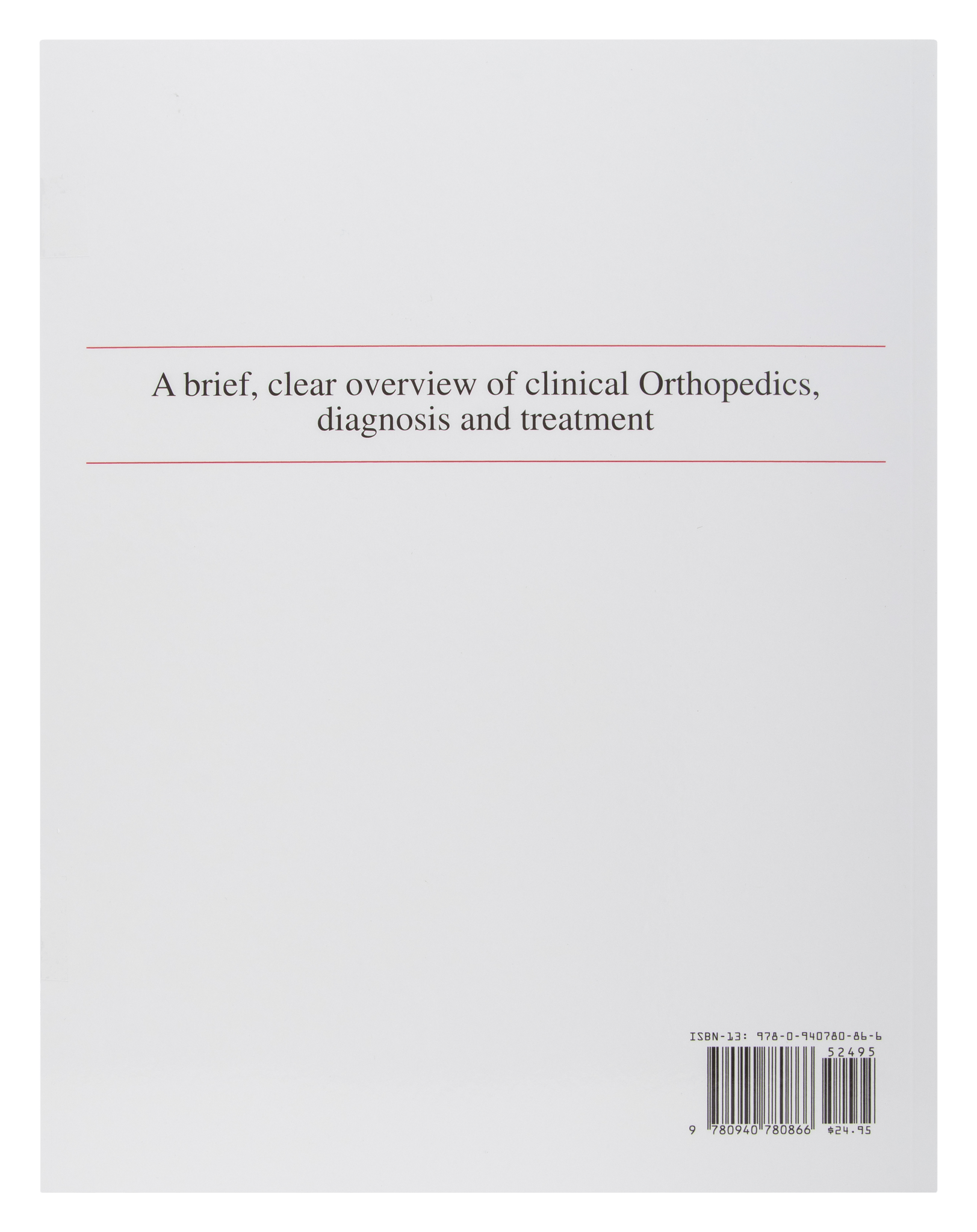 Orthopedics Made Ridiculously Simple – MedMaster